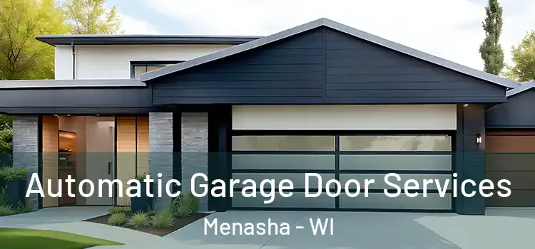  Automatic Garage Door Services Menasha - WI