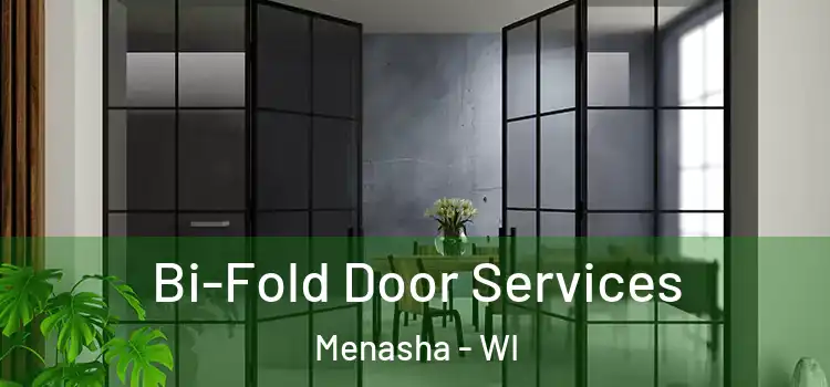  Bi-Fold Door Services Menasha - WI