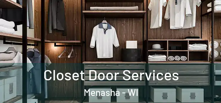 Closet Door Services Menasha - WI