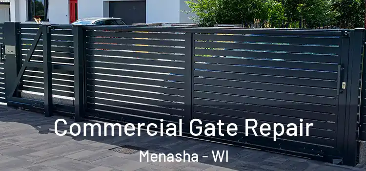  Commercial Gate Repair Menasha - WI