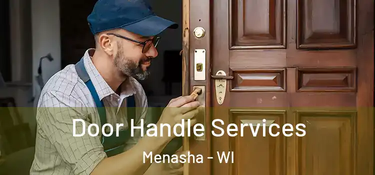 Door Handle Services Menasha - WI