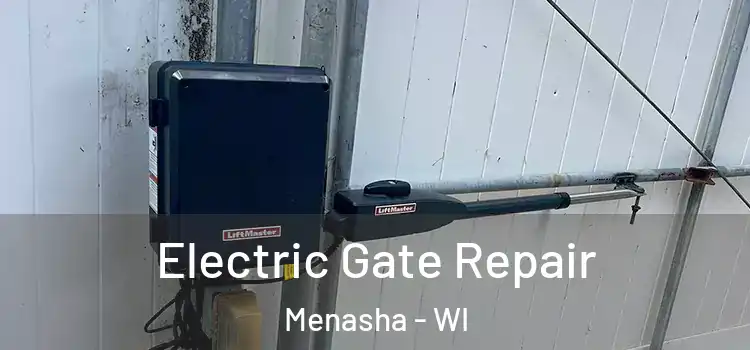  Electric Gate Repair Menasha - WI