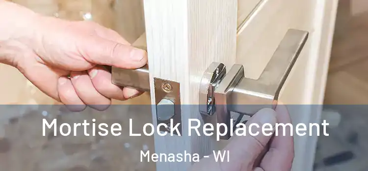  Mortise Lock Replacement Menasha - WI
