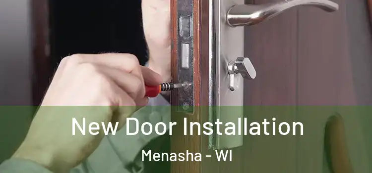  New Door Installation Menasha - WI