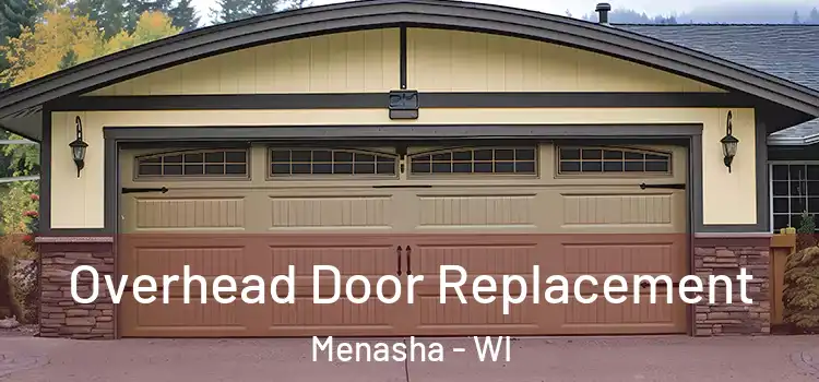  Overhead Door Replacement Menasha - WI