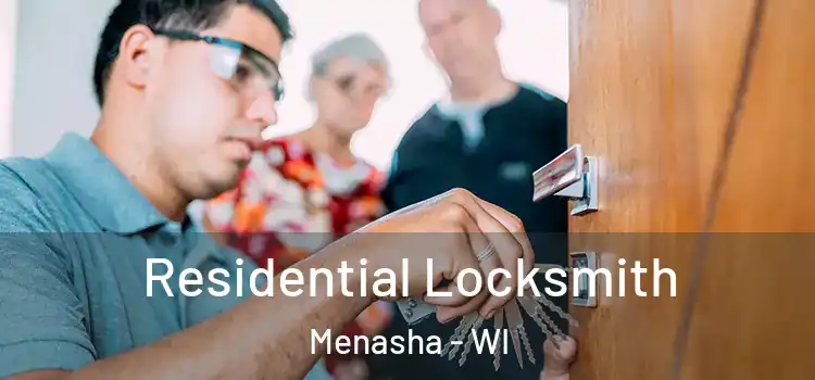  Residential Locksmith Menasha - WI