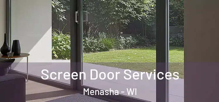  Screen Door Services Menasha - WI