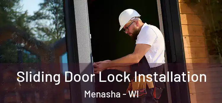 Sliding Door Lock Installation Menasha - WI