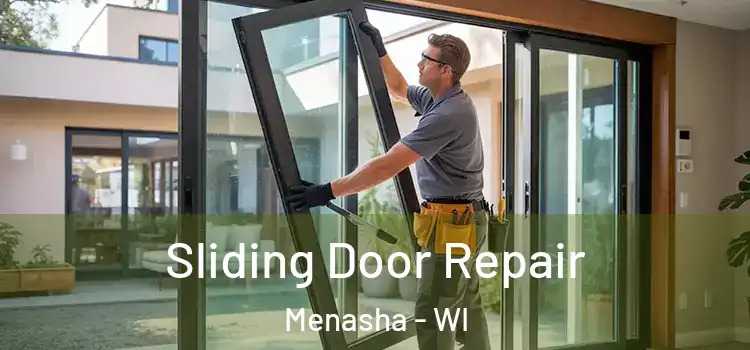 Sliding Door Repair Menasha - WI